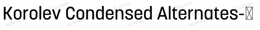 Korolev Condensed Alternates字体转换